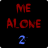 Me Alone 2