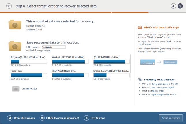 Selecting storage to save recovery results