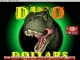 Dino Dollars 5