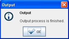  Finished Output Process Screen
