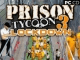 Prison Tycoon 3 - Lockdown