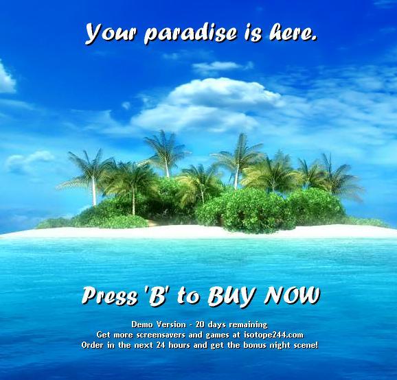 Your paradise is here.