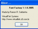 About font factory.