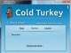 Cold Turkey