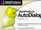 MetaProducts AutoDialogs