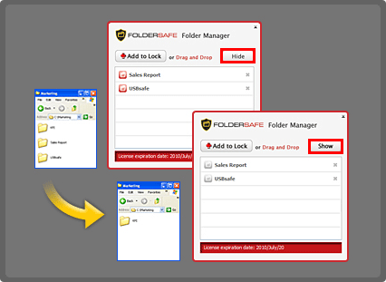 You can hide and show folders simply with a few mouse clicks and drop & drags!