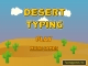 Desert Typing
