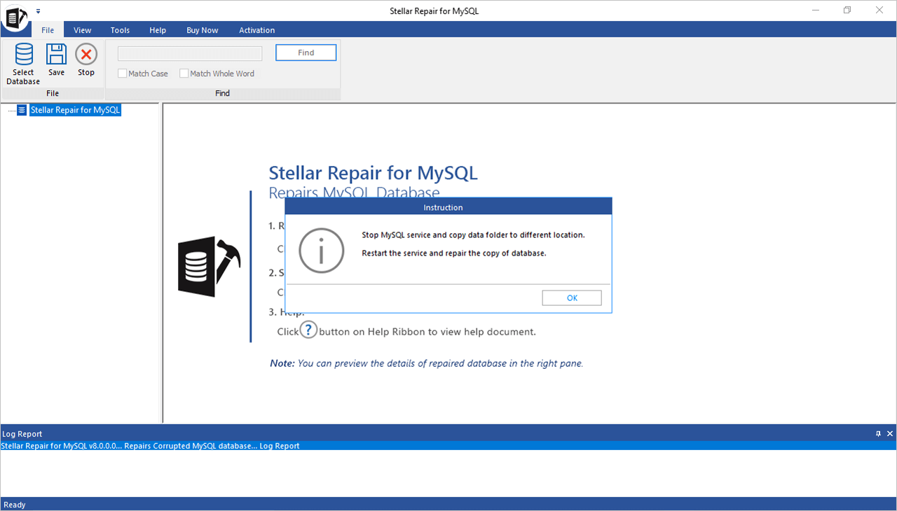 This is the main interface of Stellar Repair for MySQL.