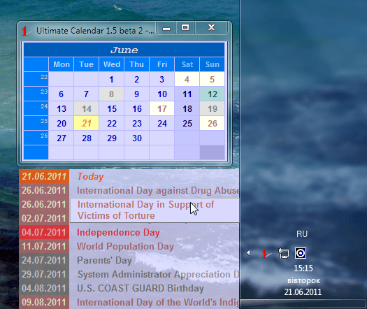 Popup window which contains the list of nearest events and displayed when the mouse hovers over the tray icon. Main window in the monthly view mode with switched off year panel, dates list and settings panel. Selected common dates set \